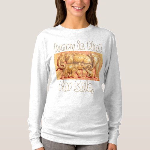 Ivory is not for sale Cool  Elephant Family tees