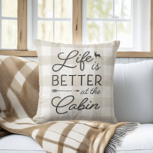 Ivory Plaid Life Is Better At The Cabin Throw Pillow