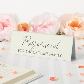 Ivory Reserved for Bride's Family Wedding Table Tent