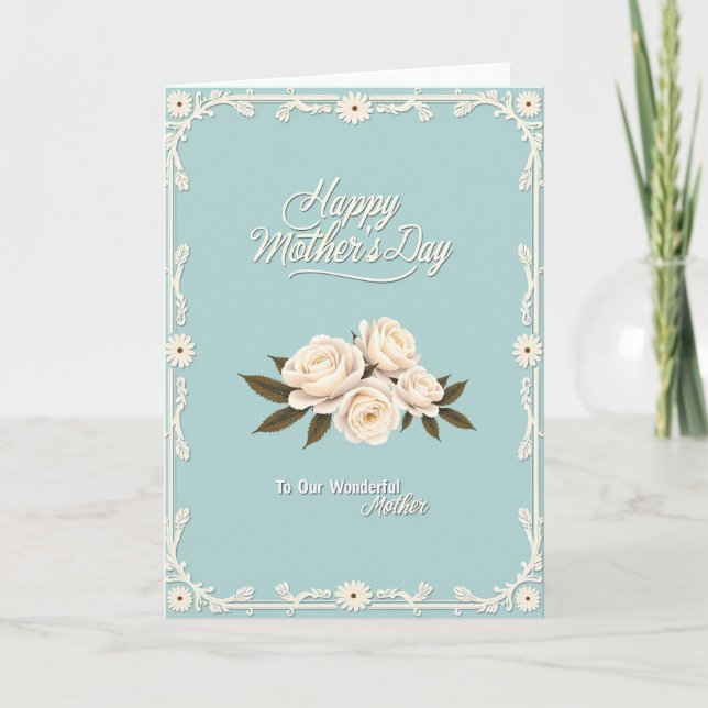 Ivory Roses Mothers Day Card (Front)