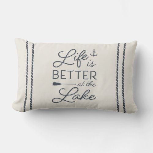 Ivory  Slate Blue Life Is Better At The Lake Lumbar Pillow
