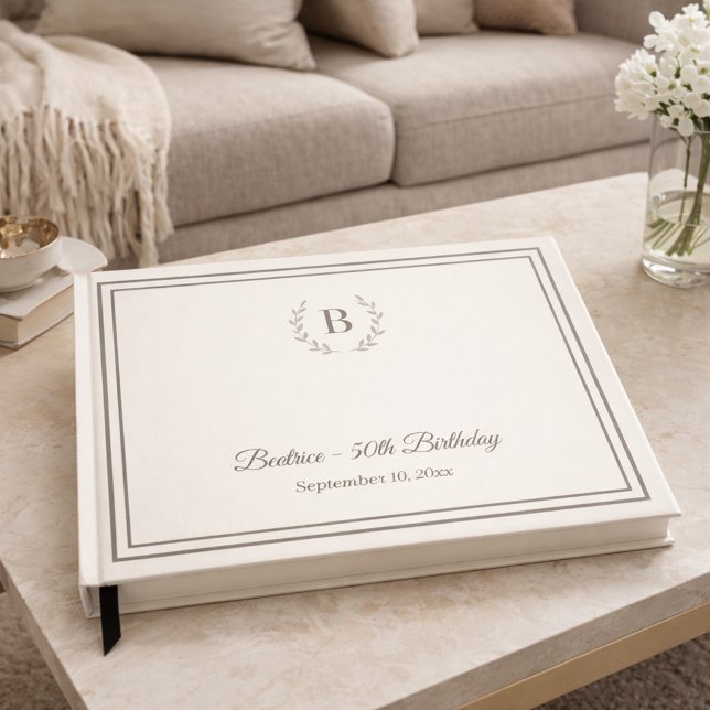 Ivory taupe Monogram Birthday Guest Book (Creator Uploaded)