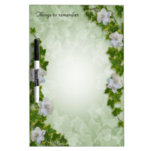 Ivy and Gardenias dry erase board artistic