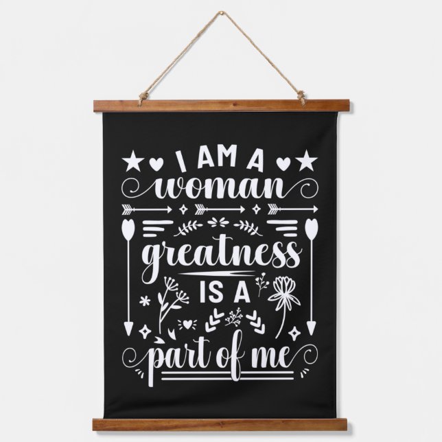 IWD I Am A Woman Greatness Is A Part Of Me Hanging Tapestry (Front)