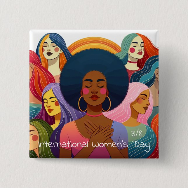 IWD | March 8th is International Women's Day Button (Front)