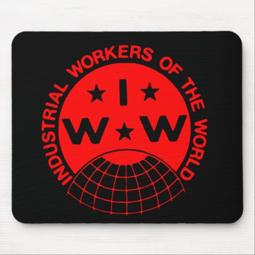 IWW Logo Wobblies _ One Big Union Mouse Pad