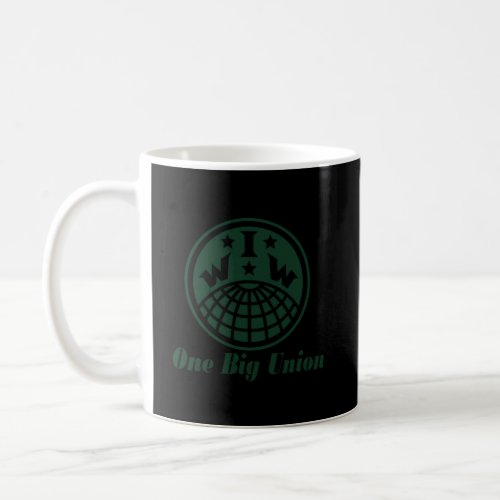 Iww One Big Union Green Coffee Mug
