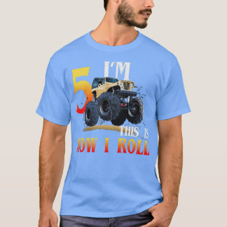 Ix27m 5 this is How I Roll 5 T-Shirt