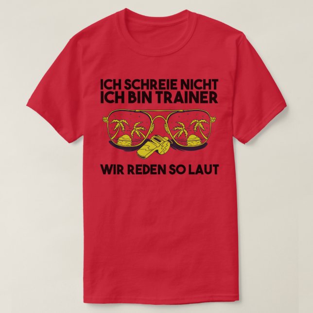 Ix27m A Coach We Talk So Loudly 11 T-Shirt (Design Front)
