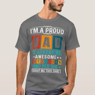 Ix27m a Proud Dad of a Freaking Awesome Physician  T-Shirt