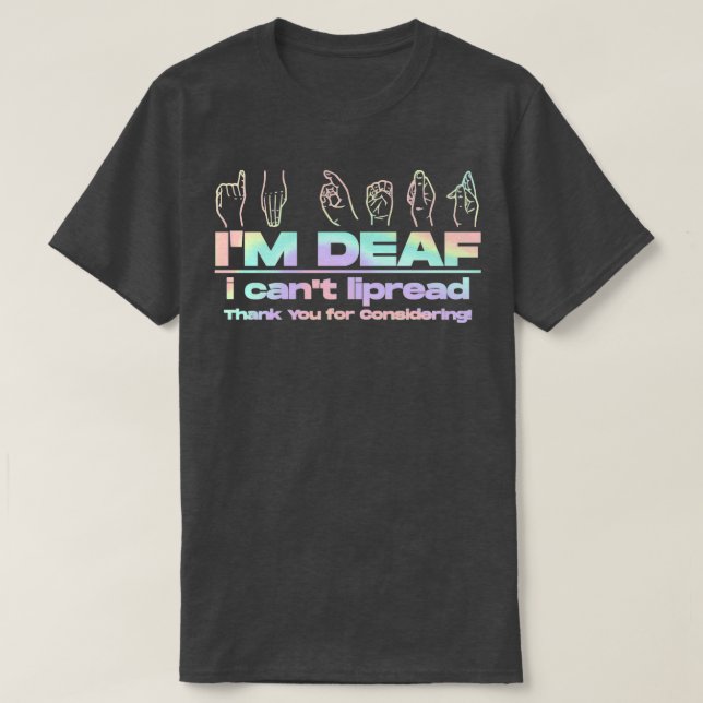 Ix27M DEAF Apparel T-Shirt (Design Front)