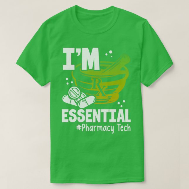 Ix27m essential pharmacy tech Pharmacy Technician  T-Shirt (Design Front)