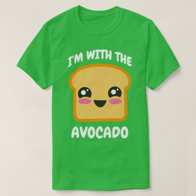 Ix27m With The Avocado Toast Cute Girl Guacamole T-Shirt (Design Front)