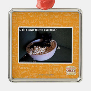 Iz de scawy movie ova now? metal ornament