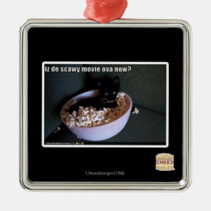 Iz de scawy movie ova now? metal ornament