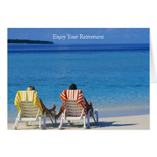 j0399912, Enjoy Your Retirement Greeting Cards | Zazzle