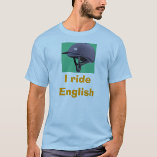 j3_s, I ride English T-Shirt
