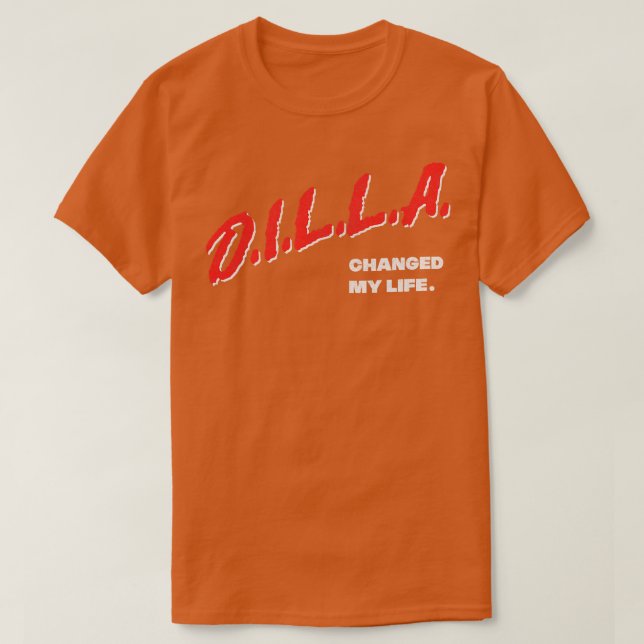 J Dilla Changed My Life T-Shirt (Design Front)
