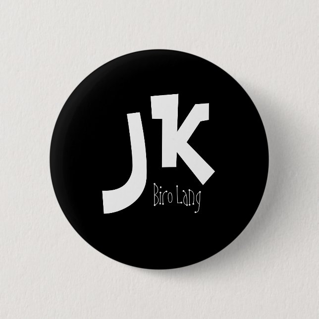 J/K PINBACK BUTTON (Front)