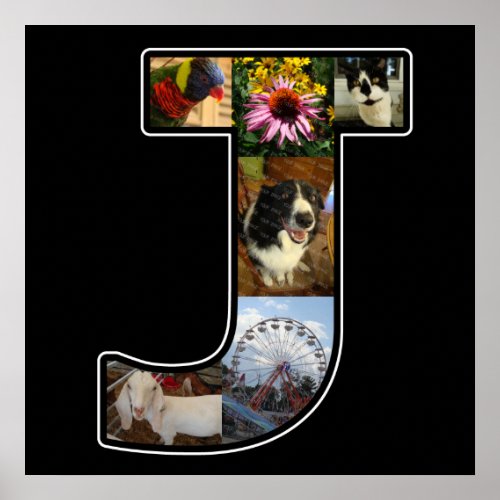 J Monogram Create Your Own 6 Photo Collage Black Poster