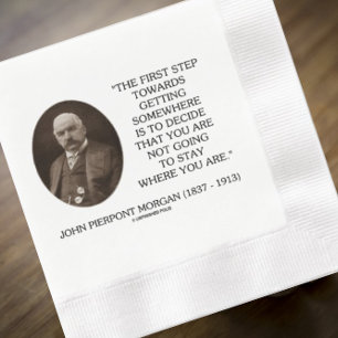 J.P. Morgan First Step Towards Getting Somewhere Napkins