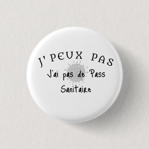 J' peux pas, j'ai pas de pass sanitaire. Button