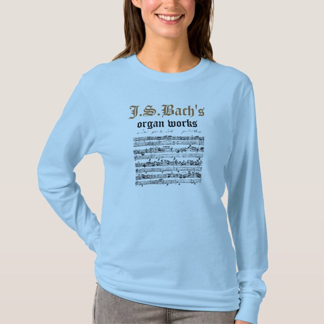 J.S.Bach's organ works T-Shirt (Front)