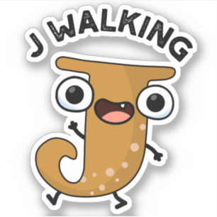 J Walking Funny Alphabet Pun Sticker