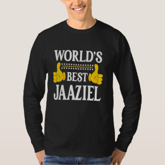 Jaaziel Personal Name Funny First Name World's Bes T-Shirt