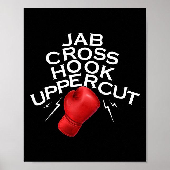 Jab Cross Hook Uppercut Boxer Funny Boxing Trainin Poster (Front)
