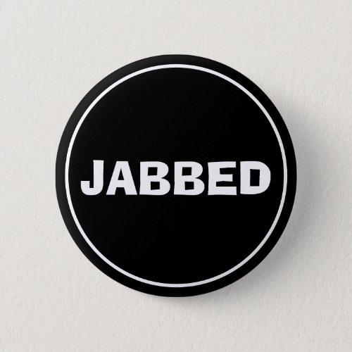 Jabbed Button Black and White