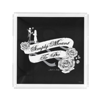 Jack And Sally - Simply Meant To Be Acrylic Tray by nightmarebeforexmas at Zazzle