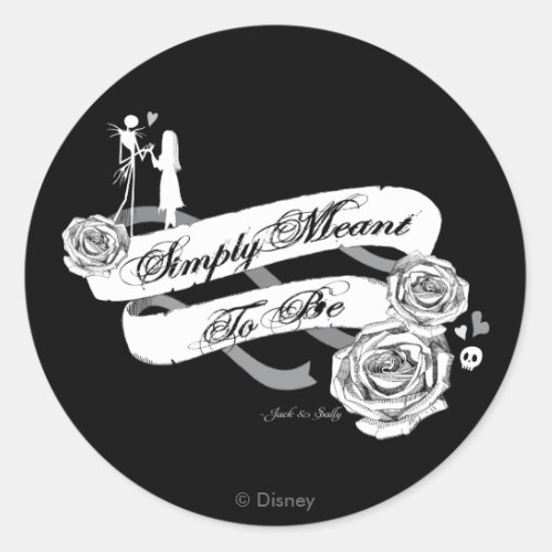 Jack and Sally _ Simply Meant To Be Classic Round Sticker