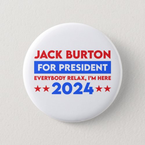 Jack Burton For President 2024 Button