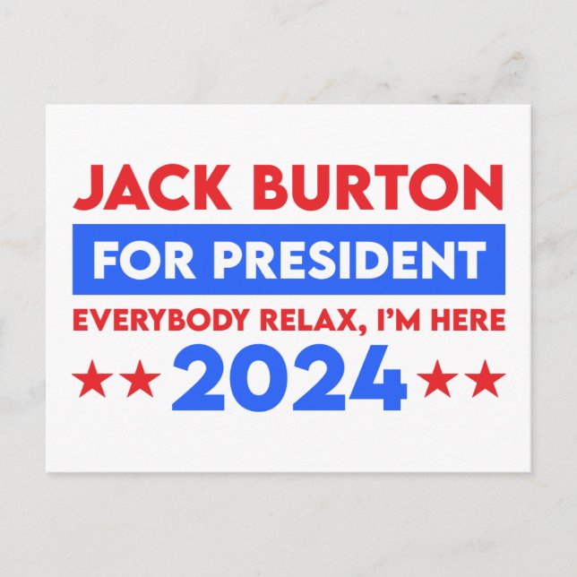 Jack Burton For President 2024 Postcard (Front)