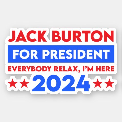 Jack Burton For President 2024 Sticker