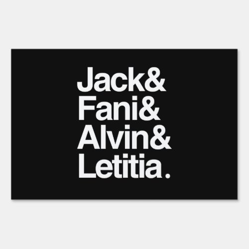 Jack  Fani  Alvin  Letitia Sign