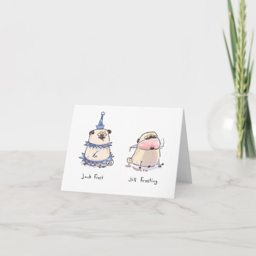 Jack Frost and Jill Frosting pug card