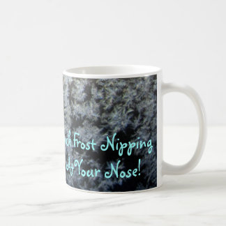 Jack Frost Nipping At Your Nose Mug