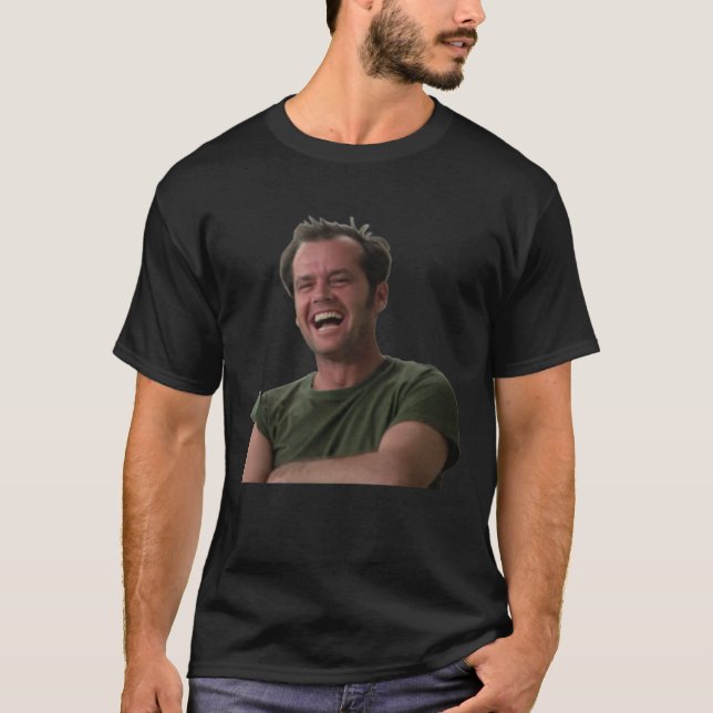 Jack Nicholson  One Flew Over The CuckooS Nest Sti T-Shirt (Front)