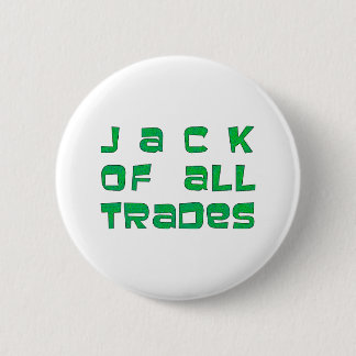 Jack of all trades button
