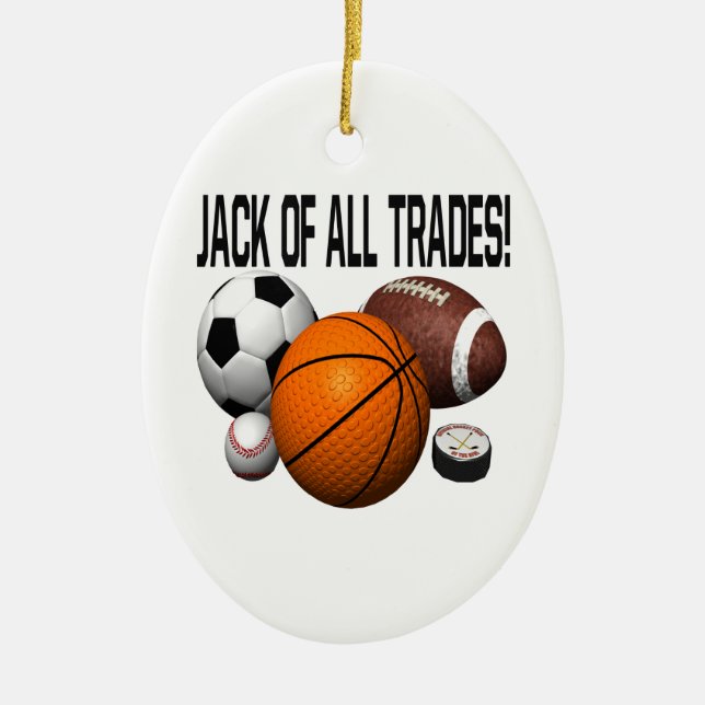 Jack Of All Trades Ceramic Ornament (Front)