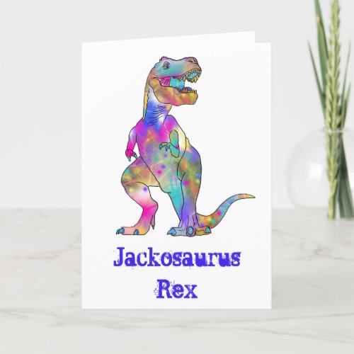 Jack osaurus Colorful T Rex Dinosaur Art Add Name Holiday Card
