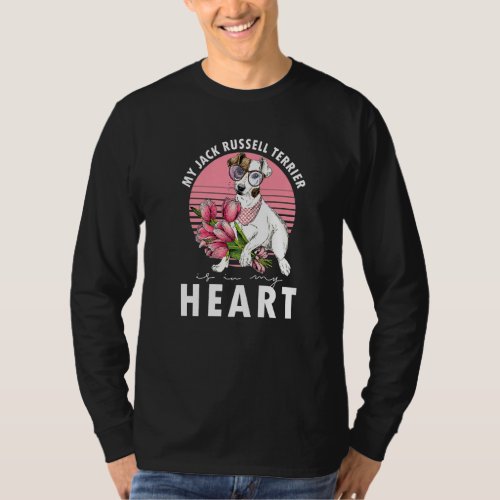 Jack Russel Terrier Is My Heart Dogs Owner Dog Bre T_Shirt