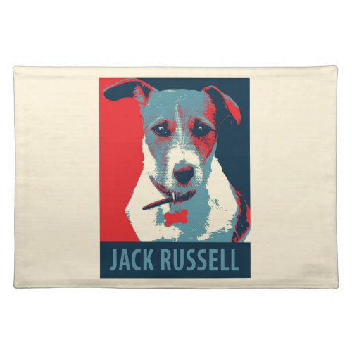 Jack Russel Terrier Political Hope Parody Cloth Placemat