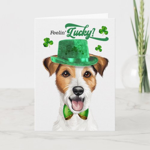 Jack Russell Dog Feelin' Lucky St Patrick's Day Holiday Card