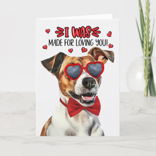 Jack Russell Dog Made for Loving You Valentine Holiday Card