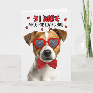 Jack Russell Dog Made for Loving You Valentine Holiday Card