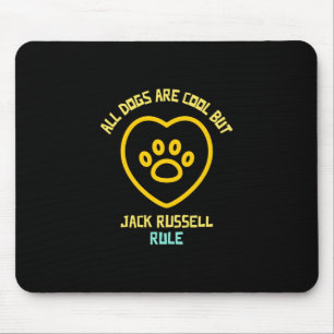 Jack russell dogs rule cute dog animal pet mouse pad
