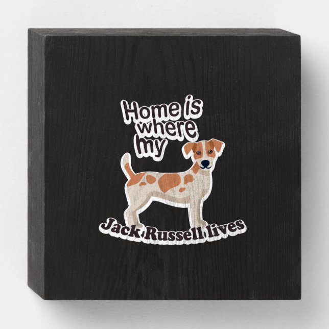 Jack Russell Home Wooden Box Sign (Front Horizontal)